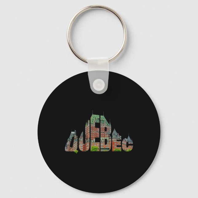 Quebec Chateau Frontenac Typography Canada Travele Key Ring (Front)
