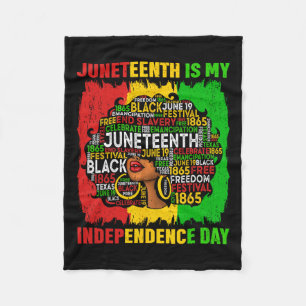 Queen Afro Woman Juneteenth Is My Independence Day Fleece Blanket