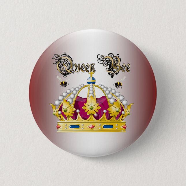 Queen Bee #2 6 Cm Round Badge (Front)