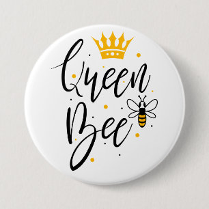 Queen Bee  7.5 Cm Round Badge