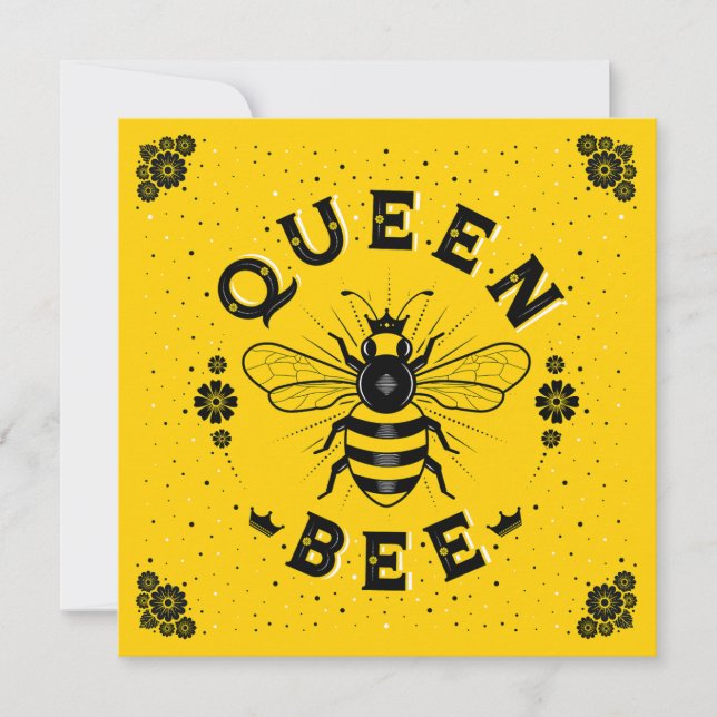 Queen Bee Flat Card (5.25x5.25) (Front)