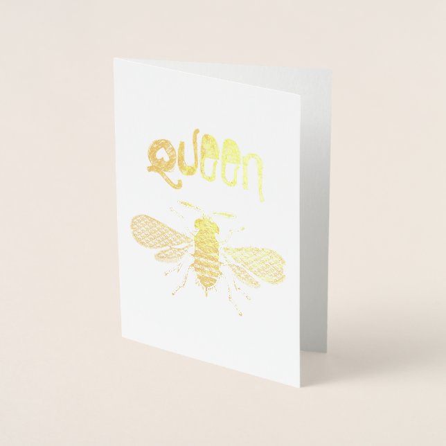 "Queen Bee" Gold Foil Greeting Card (Front)