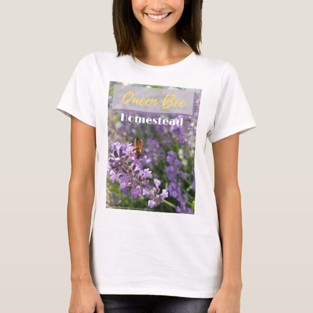 Queen Bee Homestead Shirt (Front)
