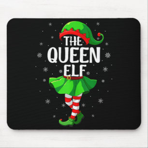 Queen Elf Christmas Girls Women Elf Squad Xmas Fam Mouse Pad