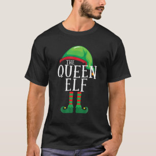 Queen Elf Matching Family Group Pajama Christmas T-Shirt