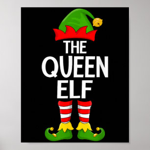 Queen Elf Xmas Matching Family Elf Squad Christmas Poster