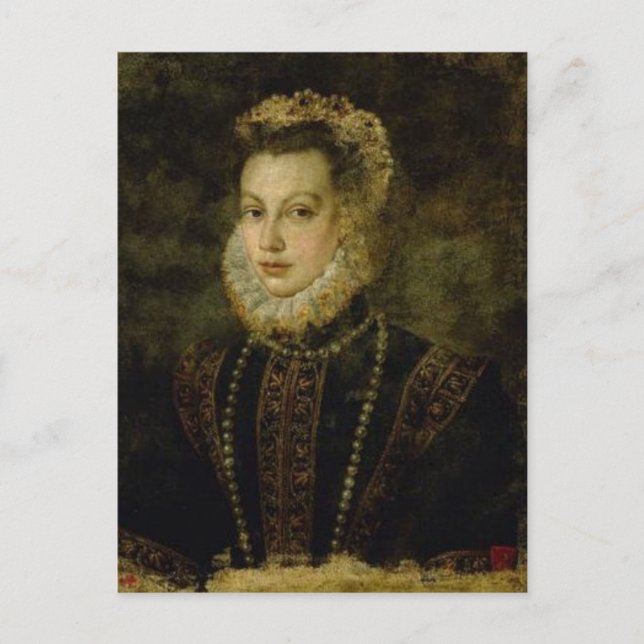 Queen Elisabeth of Spain by Sofonisba Anguissola P Postcard (Front)