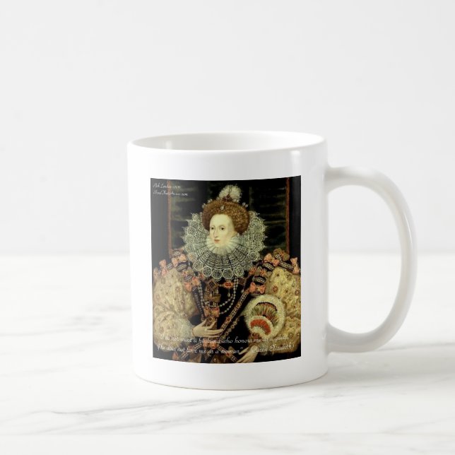 Queen Elizabeth 1 Love/Honour Love Quote Gifts Coffee Mug (Right)