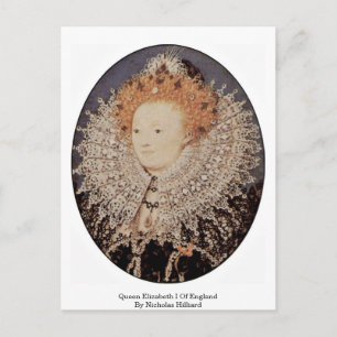 Queen Elizabeth I Of England By Nicholas Hilliard Postcard