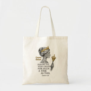 Queen Esther For Such a Time as This Tote Bag