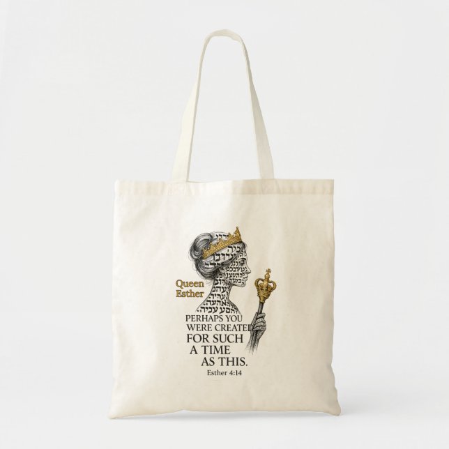 Queen Esther For Such a Time as This Tote Bag (Front)