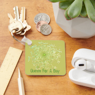 Queen For A Day Key Ring