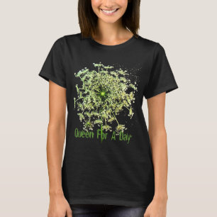Queen For A Day T-Shirt