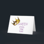 ***QUEEN*** FOR THE DAY (ON YOUR BIRTHDAY) CARD<br><div class="desc">YOU ARE QUEEN FOR THE DAY ON YOUR BIRTHDAY (MY QUEEN) AND WHAT A LOVING CARD TO GIVE OR SEND HER FOR SURE!!! THANK YOU FOR STOPPING BY 1 OF MY 8 STORES!!!!!</div>