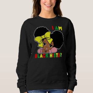 Queen Girls I Am The Strong African Black History Sweatshirt
