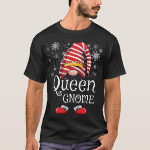 Queen Gnome Matching Family Gnomes Funny Christmas T-Shirt