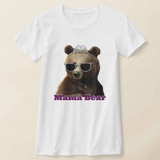 Queen Mama Bear T-Shirt (Laydown)