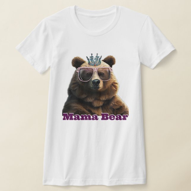 Queen Mama Bear T-Shirt (Laydown)