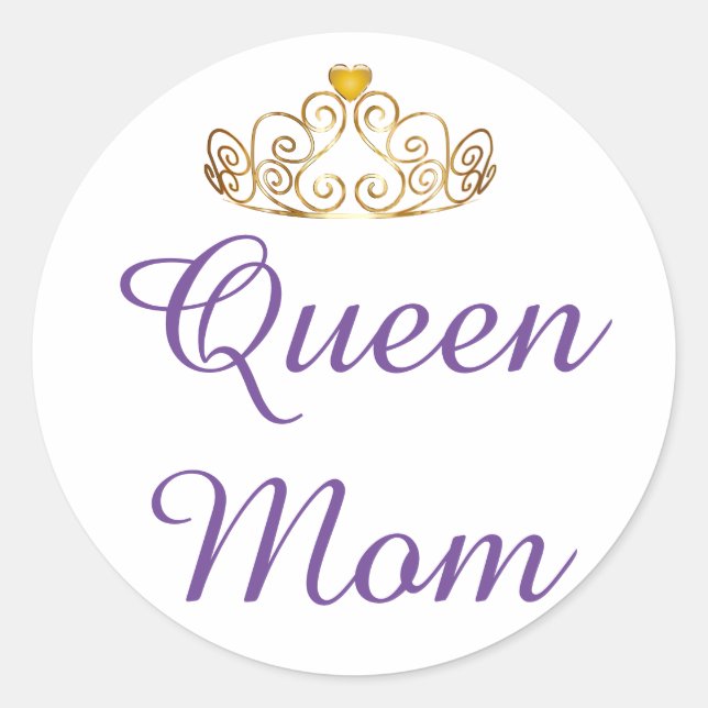 Queen Mum with Tiara Classic Round Sticker (Front)