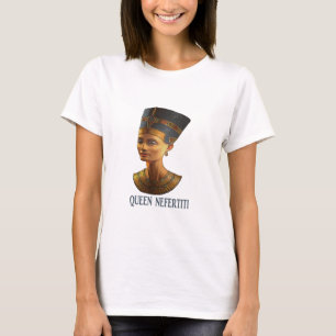 Queen Nefertiti Ancient Egyptian gift design T-Shirt