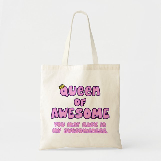 Queen of Awesome Tote Bag (Front)