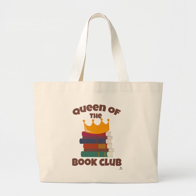 Queen Of Book Club Fun Reading Design Large Tote Bag (Front)