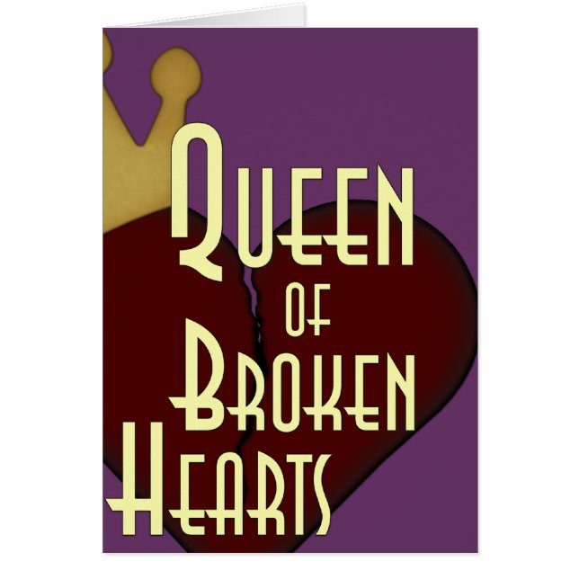 Queen of Broken Hearts (Front)
