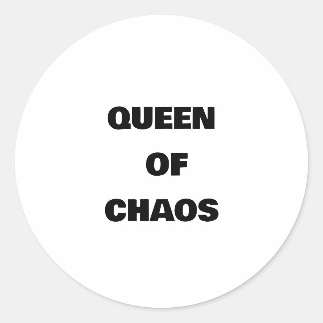 QUEEN OF CHAOS CLASSIC ROUND STICKER (Front)