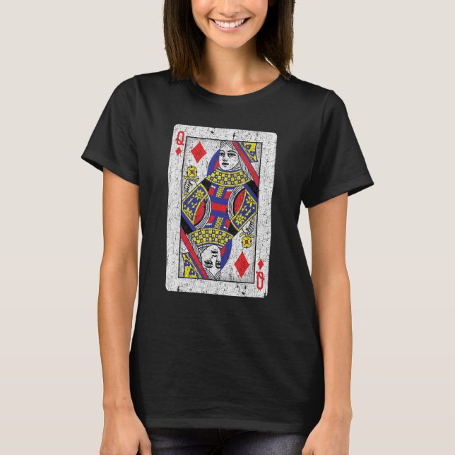 Queen Of Diamonds Card - Poker Bridge Player Costu T-Shirt (Front)