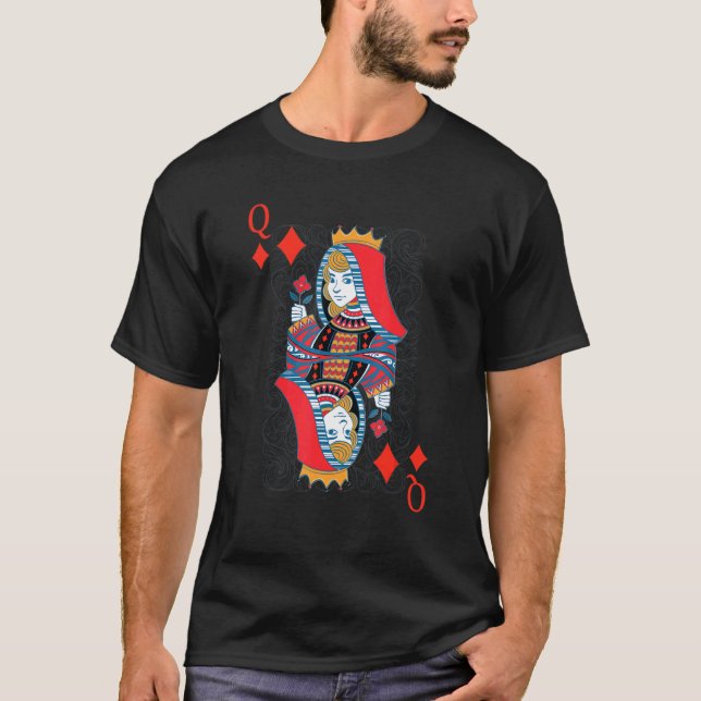 Queen Of Diamonds Poker Card Playing Card Blackjac T-Shirt (Front)