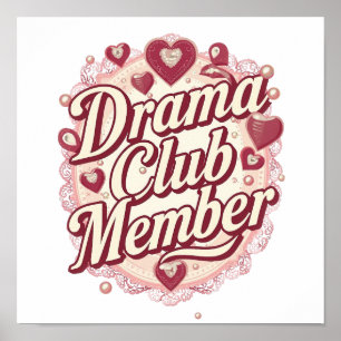 Queen of Drama Playful Quote Poster