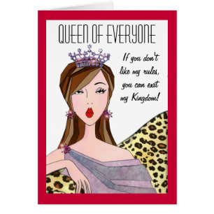 “Queen of Everyone”