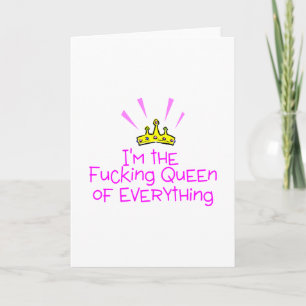 Queen of Everything Card