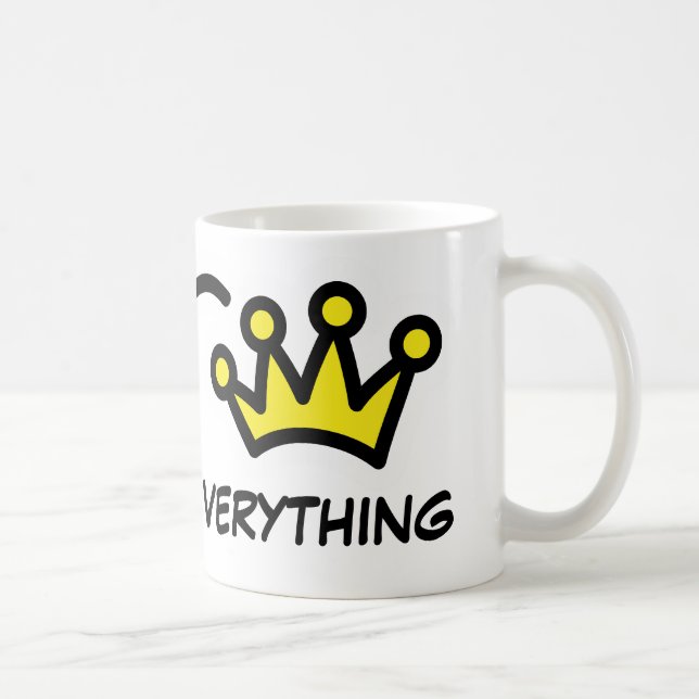 Queen of everything | Funny mug for women (Right)
