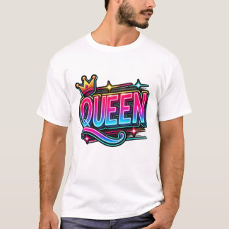 Queen of Everything T-Shirt