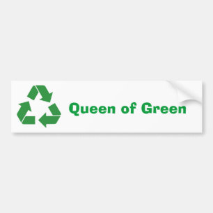 "Queen of Green" Bumper Sticker