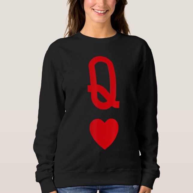 Queen of Hearts Matching Couple Saint Valentine's  Sweatshirt (Front)