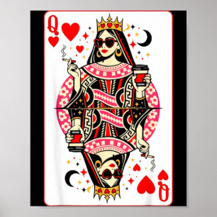 Queen of hearts playing card heart coffee cuteQuee Poster