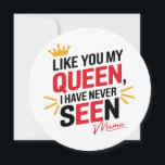 "Queen of My Heart – Mama's Love" 👑❤️<br><div class="desc">"Like You,  My Queen,  I Have Never Seen – A Love So Pure,  A Bond So Strong. Forever Grateful,  Mama." 👑❤️</div>