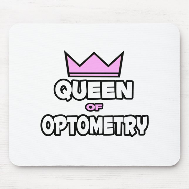 Queen of Optometry Mouse Pad (Front)