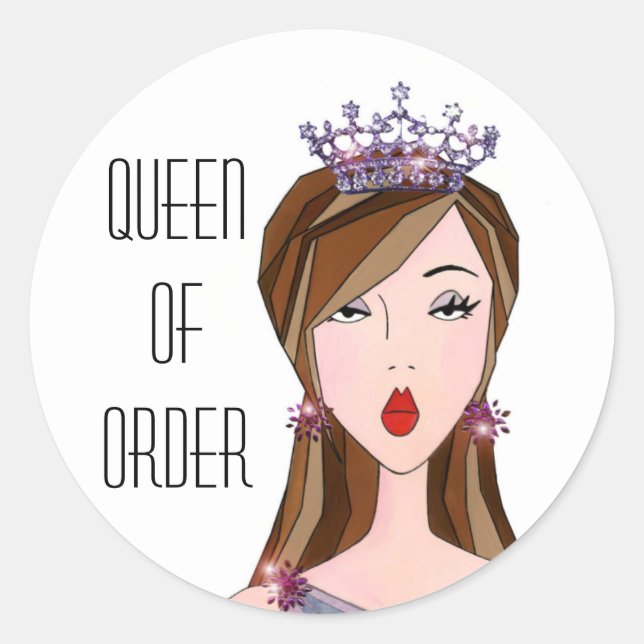 "Queen of Order” Stickers (Front)