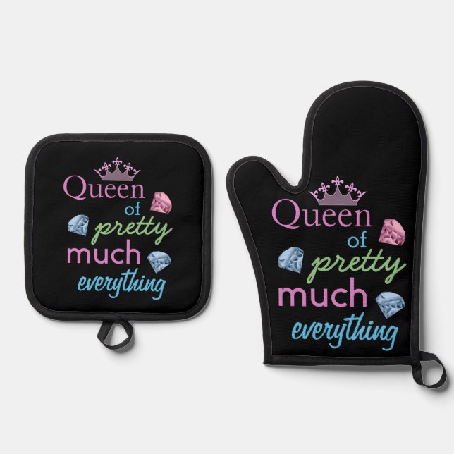 " Queen of Pretty Much Everything " Oven Mitt & Pot Holder Set (Front)