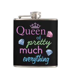 " Queen of Pretty Much Everything " Quote Hip Flask