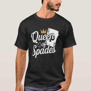 Queen of Spades Casino Card Game Poker Player T-Shirt