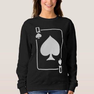 Queen Of Spades Playing Card Halloween Costume Dar Sweatshirt