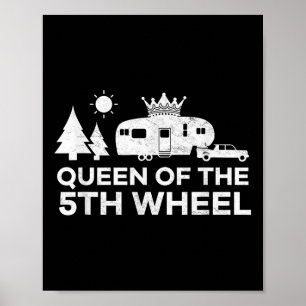 Queen Of The 5th Wheel Camper Rv Camp Vacation Gif Poster