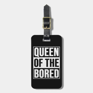 Queen of the Bored - American Gods Luggage Tag