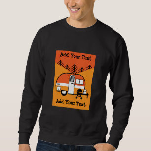 Queen of the Camper - Funny Camping RV   Sweatshir Sweatshirt