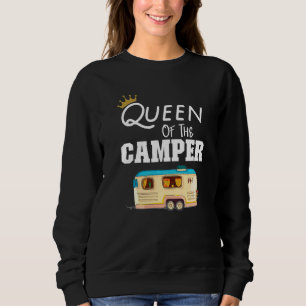 Queen Of The Camper  Rv Camping Happy Camper Campe Sweatshirt