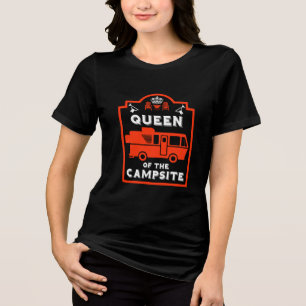 Queen Of The Campsite Tri-Blend Shirt